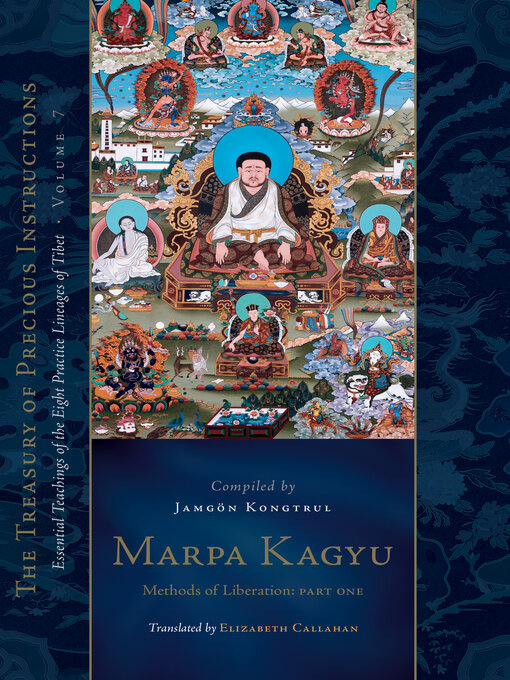 Title details for Marpa Kagyu, Part One by Jamgon Kongtrul Lodro Taye - Available